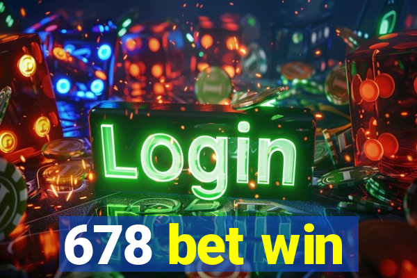 678 bet win